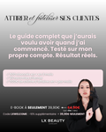 Attirer & Fidéliser Ses Clientes E-BOOK COMPLET
