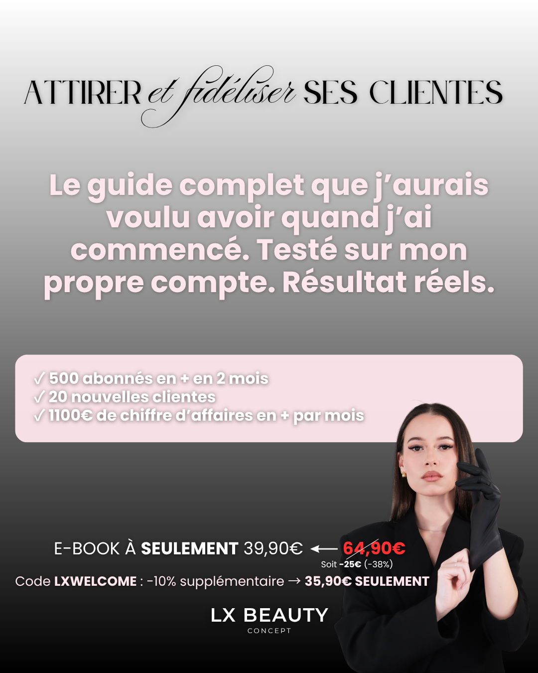 Attirer & Fidéliser Ses Clientes E-BOOK COMPLET